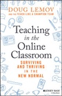 Cover: Teaching in the Online Classroom - Wiley