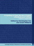 Cover: Forgetting in Early Modern English Literature and Culture - Routledge