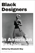 Cover: Black Designers in American Fashion - Bloomsbury Visual Arts