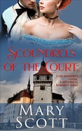 Cover: Scoundrels of the Court: Lady Margery's Lover - Scoundrels of the Court