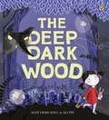 Cover: The Deep Dark Wood - ORCHARD BOOKS