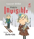 Cover: Slightly Invisible - ORCHARD BOOKS
