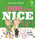 Cover: A Dog With Nice Ears - ORCHARD BOOKS