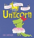 Cover: I Really Want That Unicorn - ORCHARD BOOKS