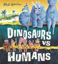 Enlarge image Cover: Dinosaurs vs Humans - ORCHARD BOOKS