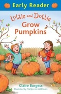 Cover: Lottie and Dottie Grow Pumpkins - Orion Children's Books