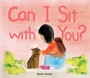 Cover: Can I Sit with You? - Chronicle Books LLC