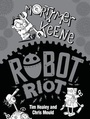 Cover: Robot Riot - Hodder Children's Books