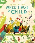 Cover: When I Was a Child - Hodder Children's Books