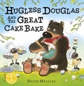 Cover: Hugless Douglas and the Great Cake Bake - Hodder Children's Books