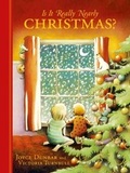 Cover: Is it Really Nearly Christmas? - Hodder Children's Books
