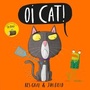 Cover: Oi Cat! - Hodder Children's Books