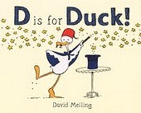 Enlarge image Cover: D is for Duck! - Hodder Children's Books