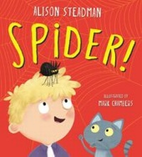 Enlarge image Cover: Spider! - Hodder Children's Books