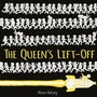 Cover: The Queen's Lift-Off - Hodder Children's Books