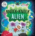 Cover: Knock Knock Alien - Hodder Children's Books