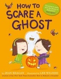 Cover: How to Scare a Ghost - Hodder Children's Books