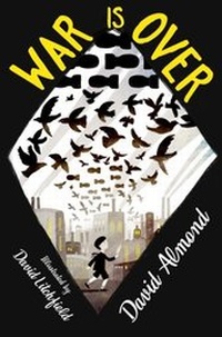 Enlarge image Cover: War is Over - Hodder Children's Books