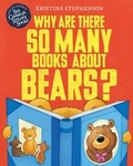 Cover: Why Are there So Many Books About Bears? - Hodder Children's Books