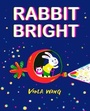 Cover: Rabbit Bright - Hodder Children's Books