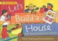Cover: Let's Build a House: a book about buildings and materials - Franklin Watts