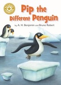 Cover: Pip the Different Penguin - Franklin Watts