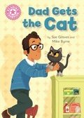 Cover: Dad Gets the Cat - Franklin Watts