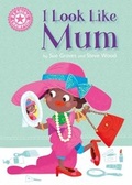 Cover: I Look Like Mum - Franklin Watts