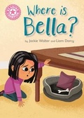 Cover: Where is Bella? - Franklin Watts
