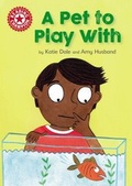 Cover: A Pet to Play With - Franklin Watts