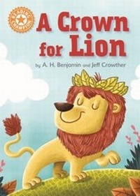 Enlarge image Cover: A Crown for Lion - Franklin Watts