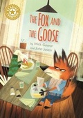 Cover: The Fox and the Goose - Franklin Watts