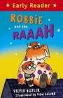 Cover: Robbie and the RAAAH - Orion Children's Books