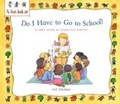 Cover: Starting School: Do I Have to Go to School? - Wayland