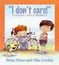 Cover: I Don't Care - Learning About Respect - Wayland