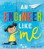 Cover: An Engineer Like Me - Wren & Rook