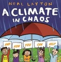 Cover: A Climate in Chaos: and how you can help - Wren & Rook