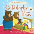 Cover: Goldilocks and the Three Bears - Pat-a-Cake