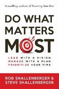 Enlarge image Cover: Do What Matters Most - Berrett-Koehler Publishers