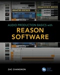 Cover: Audio Production Basics with Reason Software - Rowman & Littlefield Publishers