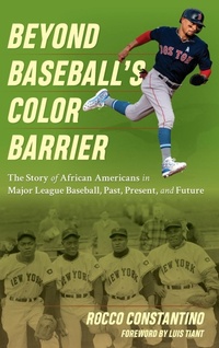 Abbildung von: Beyond Baseball's Color Barrier - Rowman & Littlefield Publishers