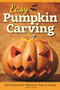 Cover: Easy Pumpkin Carving - Fox Chapel Publishing