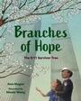 Cover: Branches of Hope - Charlesbridge Publishing,U.S.