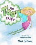 Cover: The Toot Fairy - Brown Books Kids