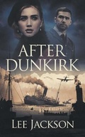 Cover: After Dunkirk - Severn River Publishing