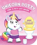 Cover: Learn to Potty with Unicorn - Kidsbooks Publishing