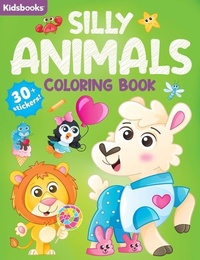 Enlarge image Cover: Silly Animals Coloring Book - Kidsbooks Publishing