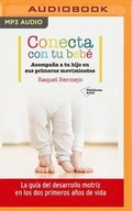 Cover: Conecta Con Tu Bebe (Narracion En Castellano) - Audible Studios on Brilliance