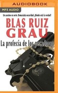 Cover: La Profecia de Los Pecadores (Narracion En Castellano) - Audible Studios on Brilliance