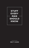 Cover: Stuff Every Man Should Know - Quirk Books